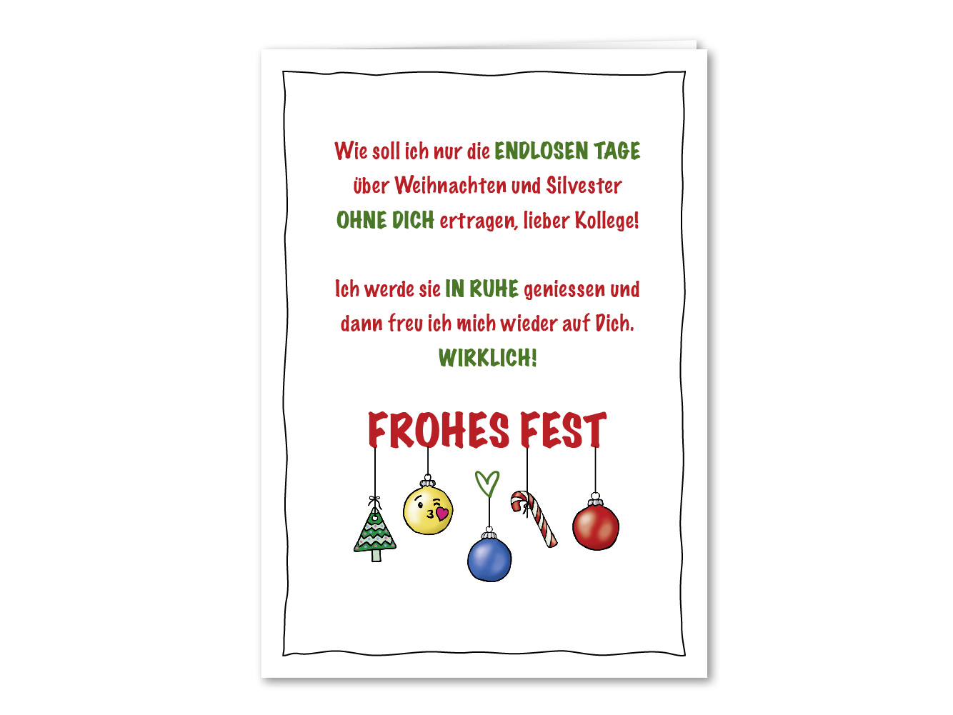 Weihnachtskarte Ohne Dich lieber Kollege